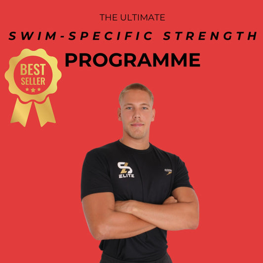 The Ultimate Swim-Specific Strength Programme : Weeks 1 - 8