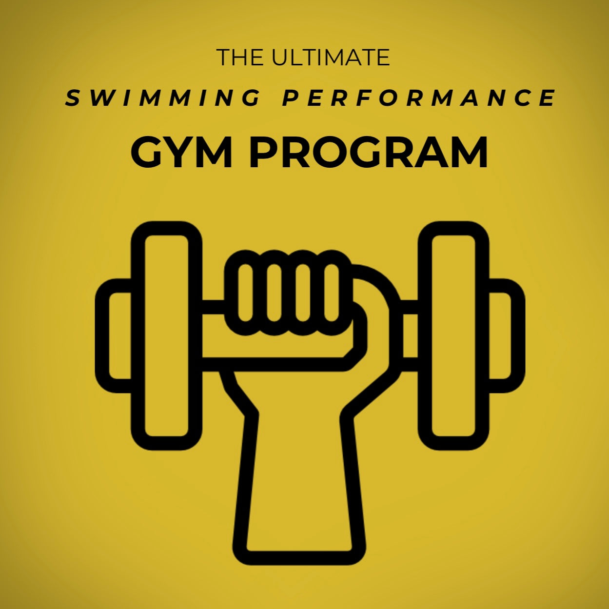 The Ultimate Swimming Performance Gym Program - 8 Weeks